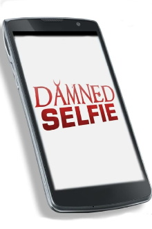 Damned Selfie Trailer
