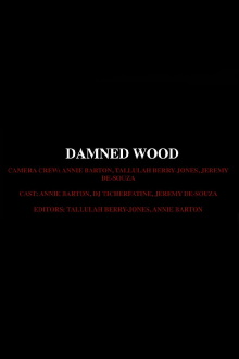 Damned Wood Trailer