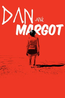 Dan and Margot Trailer