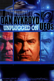 Dan Aykroyd Unplugged On UFOs Trailer