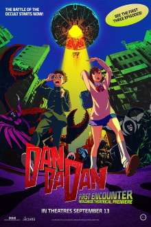 DAN DA DAN: First Encounter Trailer
