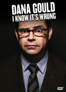 Dana Gould: I Know It's Wrong Trailer