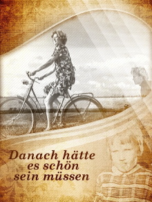 Danach hätte es schön sein müssen Trailer