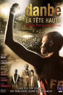 Danbé, la tête haute Trailer