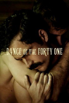 Dance of the Forty One Trailer