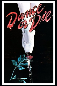 Dance or Die Trailer
