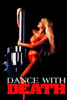 Dance with Death Trailer