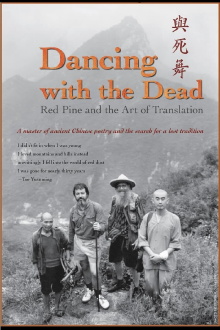 Dancing with the Dead: Red Pine and the Art of Translation Trailer