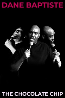 Dane Baptiste: The Chocolate Chip Trailer