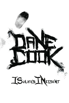 Dane Cook: Isolated Incident Trailer