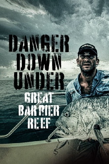 Danger Down Under: Great Barrier Reef Trailer