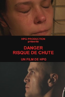 Danger, risque de chute Trailer