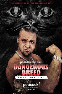 Dangerous Breed: Crime. Cons. Cats. Trailer