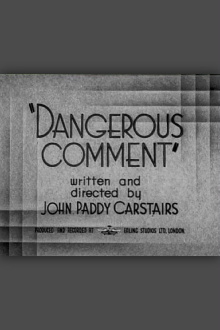 Dangerous Comment Trailer