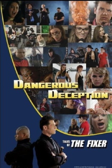 Dangerous Deception: Tales of the Fixer Trailer