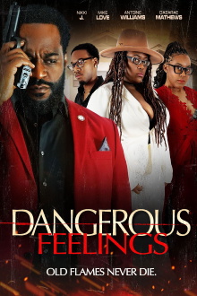 Dangerous Feelings Trailer