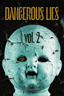 Dangerous Lies Vol. 2 Trailer