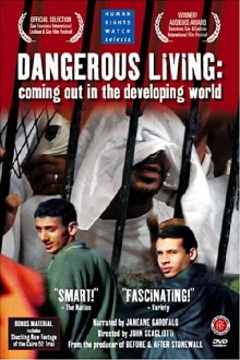 Dangerous Living: Coming Out in the Developing World Trailer