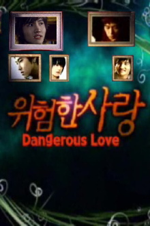 Dangerous Love Trailer