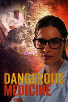Dangerous Medicine Trailer