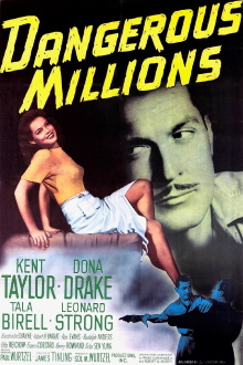 Dangerous Millions Trailer