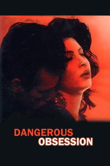 Dangerous Obsession Trailer
