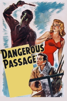 Dangerous Passage Trailer