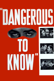 Dangerous to Know Trailer