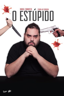 Daniel Carapeto: O Estúpido Trailer