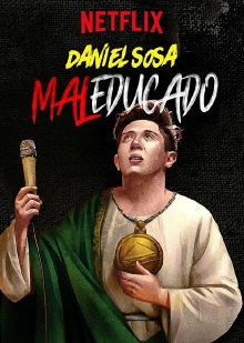 Daniel Sosa: Maleducado Trailer