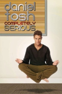 Daniel Tosh: Completely Serious Trailer