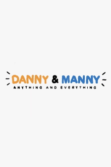 Danny & Manny: Anything and Everything Trailer