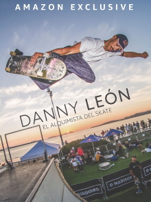 Danny León: El alquimista del skate Trailer