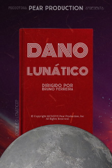 Dano Lunático Trailer