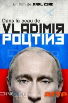 Dans la peau de Vladimir Poutine Trailer
