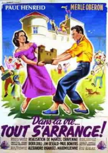 Dans la vie tout s'arrange Trailer