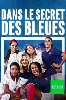 Dans le secret des Bleues Trailer