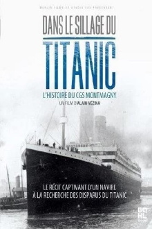 Dans le sillage du Titanic Trailer