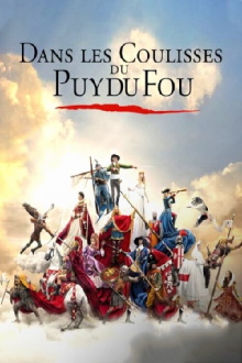 Dans Les Coulisses Du Puy Du Fou Trailer