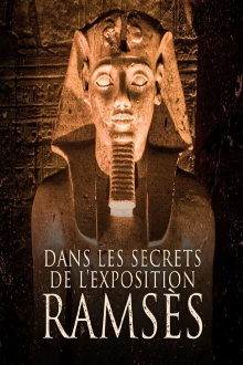 Dans les secrets de l'exposition Ramsès Trailer