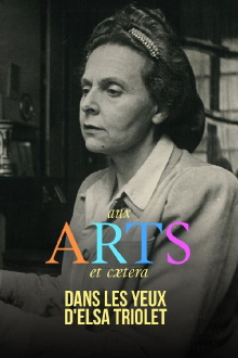 Dans les yeux d'Elsa Triolet Trailer
