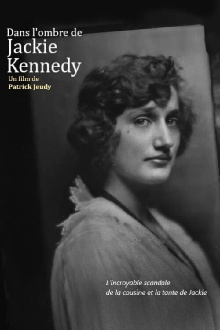 Dans l'ombre de Jackie Kennedy Trailer