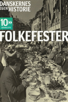 Danskernes egen historie - Folkefester Trailer