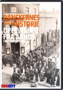 Danskernes egen historie - Oplevelser fra Århus Trailer