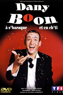 Dany Boon à s'baraque et en ch'ti Trailer