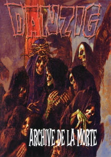 Danzig: Archive de la Morte Trailer