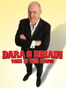 Dara Ó Briain: This Is the Show Trailer