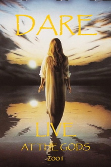 Dare: Live at the Gods 2001 Trailer