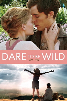 Dare to Be Wild Trailer