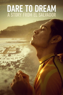 Dare to Dream: A Story from El Salvador Trailer
